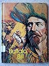 Buffalo Bill of the Wild West (His Gallery of great Americans series. Frontiersmen of America)