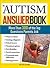 The Autism Answer Book 1st (first) edition Text Only