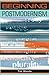 Beginning Postmodernism (Beginnings) by Tim Woods (2010) Paperback
