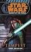 Tempest[SW LEGACY FORCE BK03 TEMPEST][Mass Market Paperback] by TroyDenning