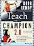 Doug Lemov: Teach Like a Ch...
