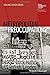 Metropolitan Preoccupations: The Spatial Politics of Squatting in Berlin (RGS-IBG Book Series) by Alexander Vasudevan (2015-10-12)