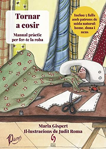 Tornar a cosir: Manual pràctic per fer-te la roba (Paperback)