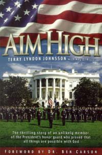 Aim High by Terry Lyndon Johnsson with Kay D. Rizzo (2005) Paperback
