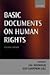 BASIC DOCUMENTS ON HUMAN RIGHTS