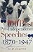 100 Best Pre-Independence Speeches 1870-1947