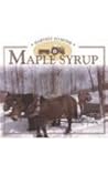 Maple Syrup (Harvest to Home)