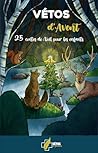 Vétos d'Avent - 25 contes de Noël pour enfants (French Edition)