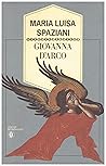 Giovanna d'Arco: Romanzo popolare in sei canti in ottave e un epilogo (Oscar oro) (Italian Edition)