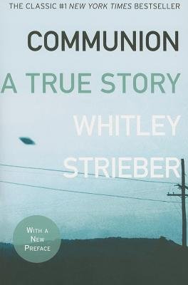 Communion( A True Story)[COMMUNION][Paperback]