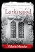 Larkswood by Valerie Mendes (2014-11-20)