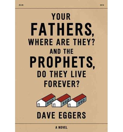 Your Fathers, Where Are They? and the Prophets, Do They Live Forever?