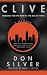 Clive: Working with the Man in the Age of Vinyl by Don Silver (2013-01-14)
