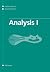 Analysis I: v. 1 by Herbert Amann (2005-02-14)