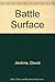 Battle Surface! - Japan's Submarine War Against Australia 1942-44 by David Jenkins (1992-05-29)