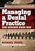 Managing a Dental Practice ...
