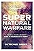 Supernatural Warfare
