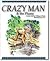 Crazy Man & the Plums (Wind River Stories)