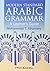 Modern Standard Arabic Grammar: A Learner's Guide by Mohammad T. Alhawary(2005-05-17)