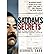 Saddam's Secrets: How an Iraqi General Defied and Survived Saddam Hussein [Signed By Author]
