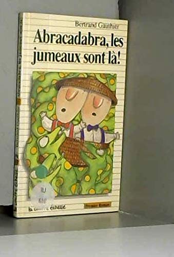 Abracadabra, Les Jumeaux Son LA (Premier Roman, 17) (French Edition)