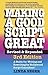 Making a Good Script Great (text only) 3rd (Third) edition by L. Seger