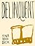 Delinquent by Mina Pam Dick (2009-11-15)