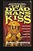 The DEAD MAN'S KISS