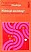 Political sociology: selected readings (Penguin modern sociology readings)