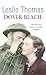 Dover Beach by Thomas, Leslie published by Arrow (2006) [Mass Market Paperback]