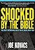 Shocked by the Bible Publisher by Joe Kovacs