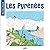 Les Pyrénées: Mon docu illu...
