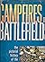 Campfires and Battlefields, the pictorial history of the civil war