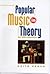 Popular Music in Theory: An Introduction by Keith Negus (1996-11-30)