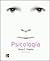 Psicologia by DIANE PAPALIA (2009-08-02)