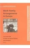 Work-Family Arrangements in Europe (AWSB - Balancing the Welfare State)