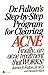 Dr. Fulton's Step-By-Step Program for Clearing Acne by James Fulton