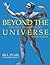 Beyond the Universe: The Bill Pearl Story by Bill Pearl (July 05,2015)