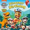 PAW Patrol Board Book - Dinosaur Birthday PAW Patrol Board Book - Dinosaur Birthday