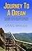 Journey To A Dream: A voyage of discovery from England's industrial north to Spain's rural interior by Craig Briggs (2013-05-20)