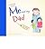 A Little Book About Me & My Dad (Hardback) - Common