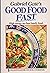 Gabriel Gate's Family Food - 150 fresh and easy lucious recipes for life health and waistline