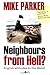 Neighbours from Hell?: English Attitudes to the Welsh by Mike Parker (2011-12-31)