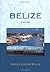 Belize by Carlos Ledson Miller (2000-11-01)