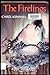 The Firelings by Carol Kendall (1982-03-03)