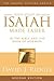 Your Study of Isaiah Made E...