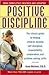 Positive Discipline by Nelsen Ed.D., Jane [Ballantine,2006] (Paperback) Revised edition