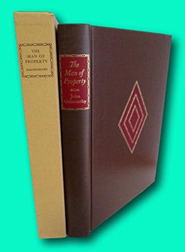 Rare John Galsworthy THE MAN OF PROPERTY, Limited Editions Club in Slipcase [Hardcover] John Galsworthy