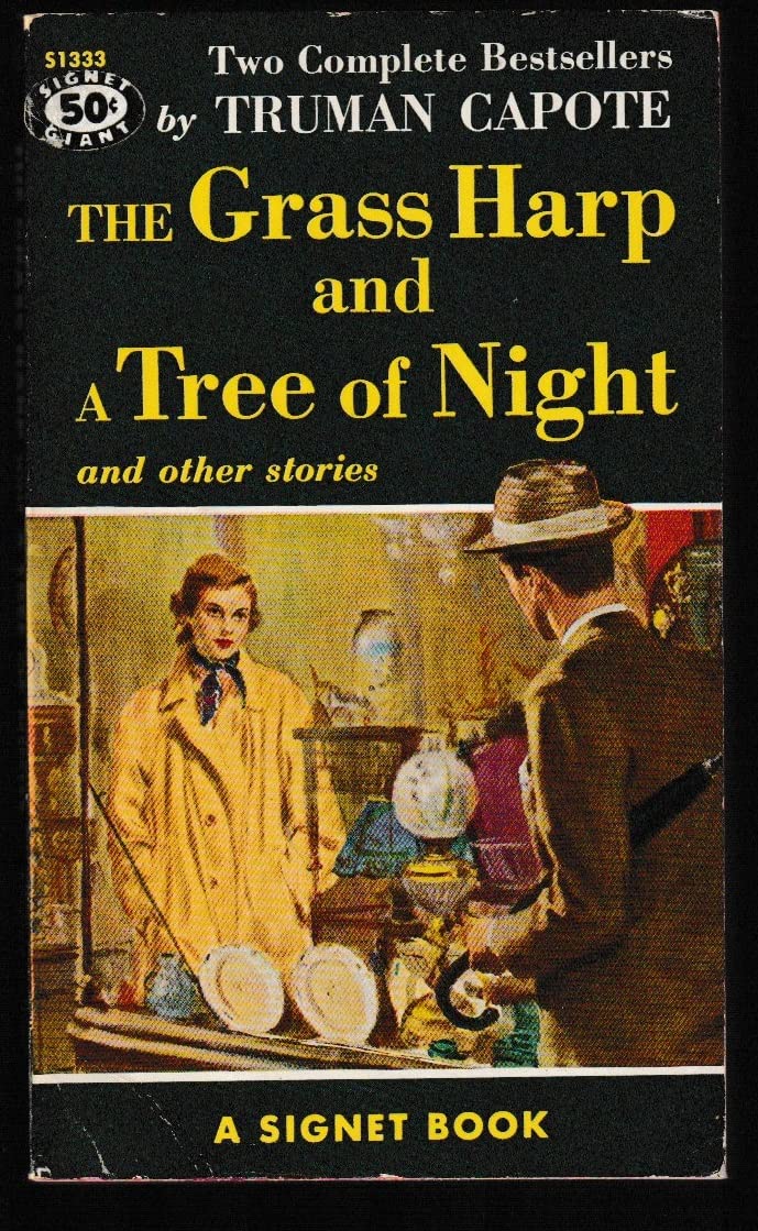 The Grass Harp and Tree of Night and other stories