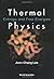 Thermal Physics by Joon Chang Lee